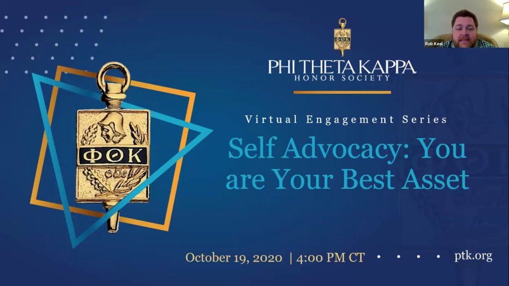 Self-Advocacy-You-are-Your-Best-Asset-Phi-Theta-Kappa Title screen that says Self-Advocacy: You are Your Best Asset